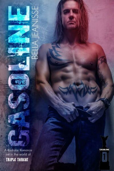 Gasoline (Gasoline Book 1)