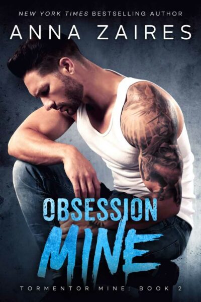 Obsession Mine (Tormentor Mine: Book 2)
