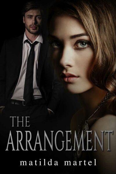 The Arrangement, A Billionaire Romance