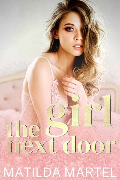 The Girl Next Door: An Age Gap Romance