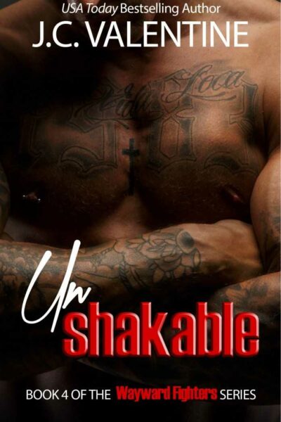 UnShakable (A Wayward Fighters Novella)