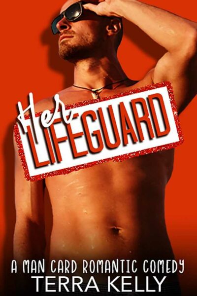 Her Lifeguard (Man Card Book Four)