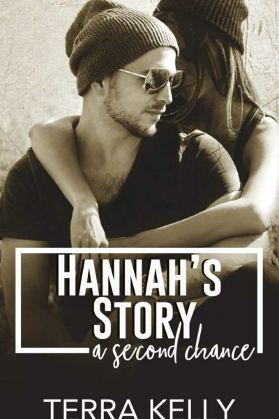Hannah's Story: A Second Chance