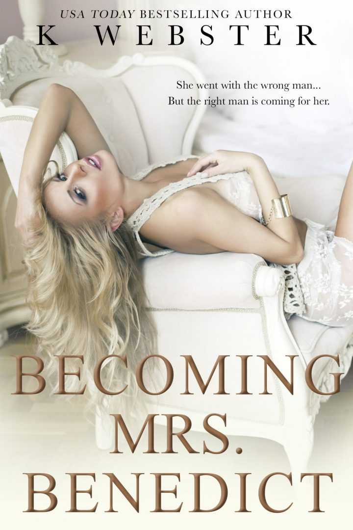 Becoming Mrs. Benedict (Becoming Her Series, #3)