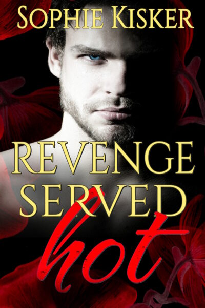 Revenge Served Hot