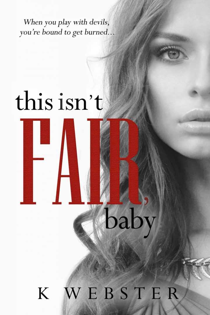 This Isn't Fair, Baby (War & Peace, #6)