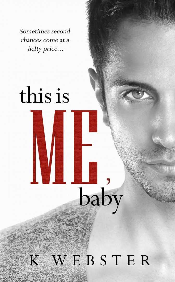 This is Me, Baby (War & Peace, #5)
