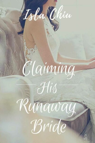 Claiming His Runaway Bride