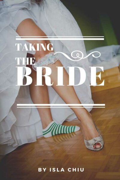 Taking the Bride