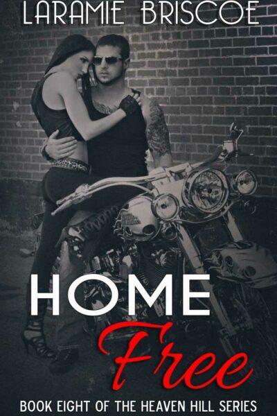 Home Free (Heaven Hill , book 8)