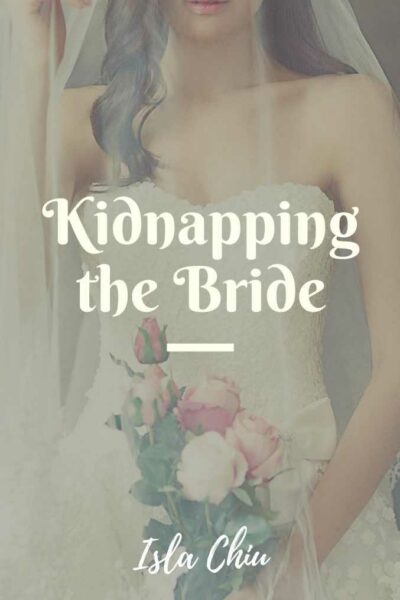 Kidnapping the Bride