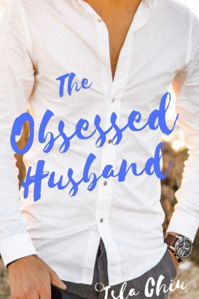 The Obsessed Husband