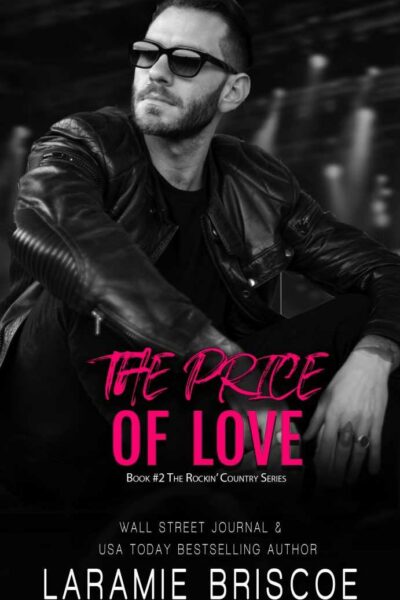 The Price of Love  (The Rockin' Country Series, book 2)