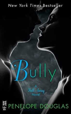 Bully (The Fall Away book 1)