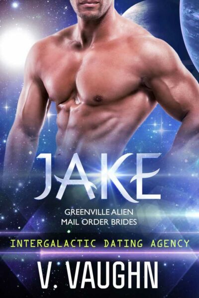 Jake (Greenville Alien Mail Order Brides #4)
