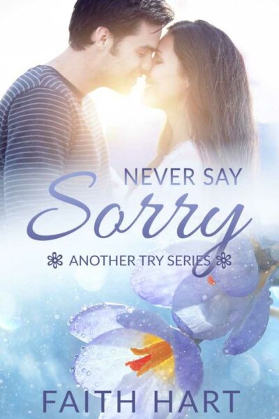 Never Say Sorry - Another Try #1