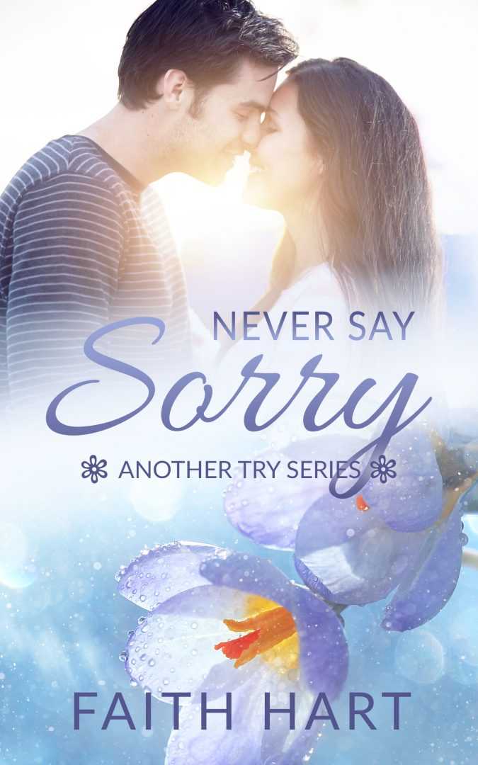 Never Say Sorry - Another Try #1