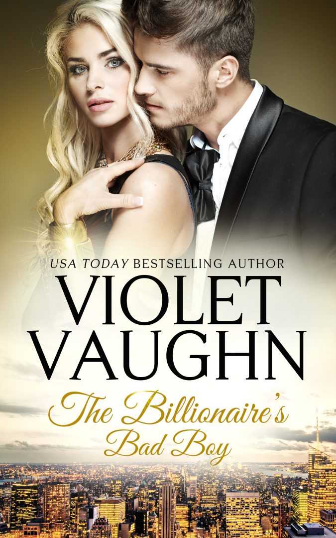 The Billionaire’s Bad Boy (Billionaires in Love #3)