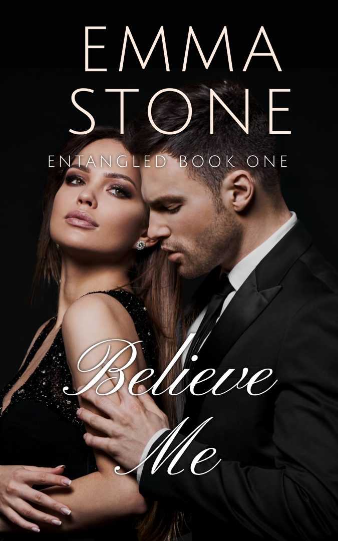 Believe Me (Entangled 1)