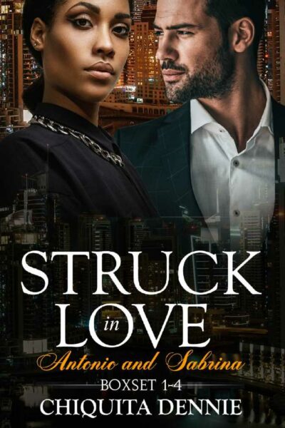 Antonio and Sabrina Struck In Love Boxset 1-4