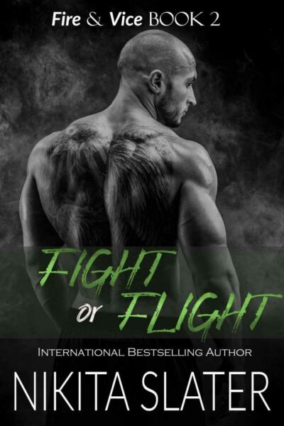 Fight or Flight (Fire & Vice book 2)