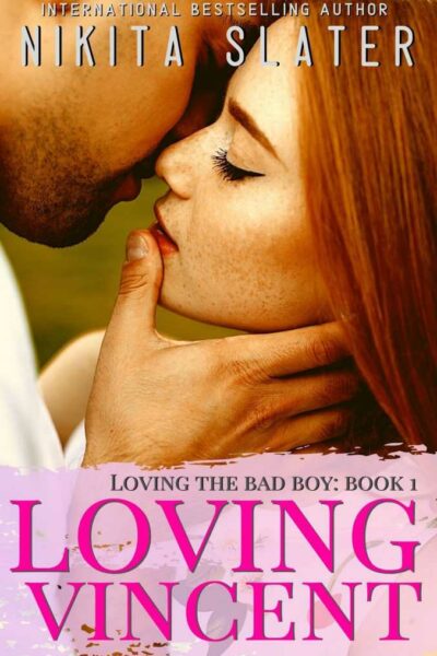 Loving Vincent (Loving the Bad Boy book 1)