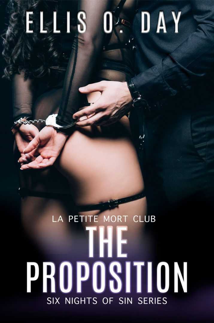 The Proposition (Six Nights of Sin series, book 6 )