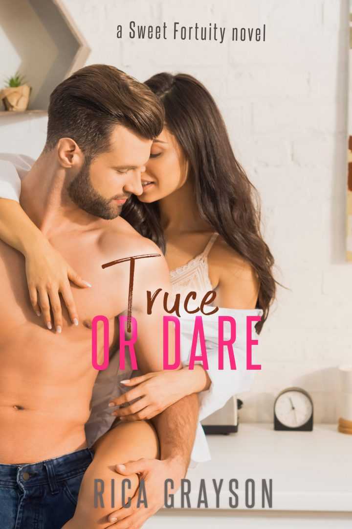 Truce or Dare (Sweet Fortuity, Book 1)