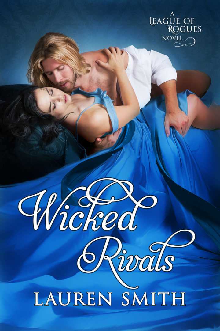 Wicked Rivals (The League of Rogues Book 4)