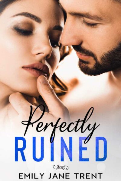 Perfectly Ruined