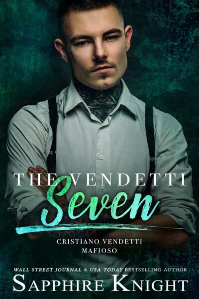 The Vendetti Seven (Vendetti Famiglia book #3)