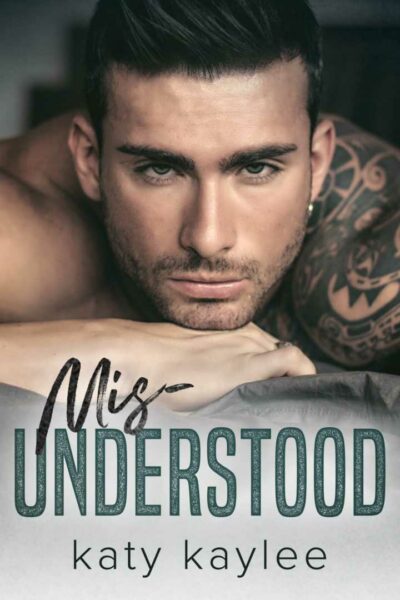 Misunderstood (Forbidden Love, book 3)