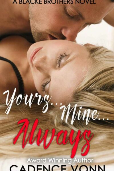 Yours...Mine...Always!