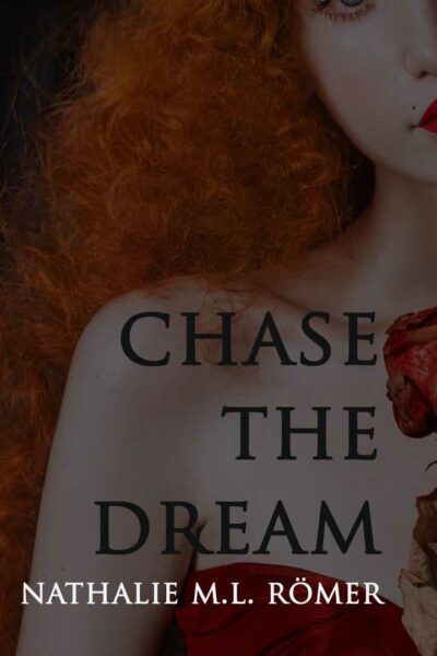 Chase The Dream