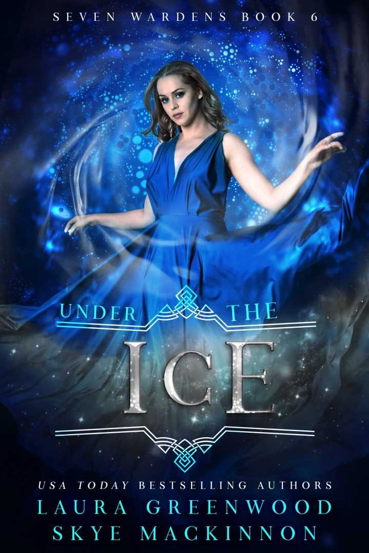 Under the Ice (Seven Wardens #6)