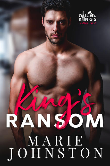 King's Ransom (Oil King's Book 2)