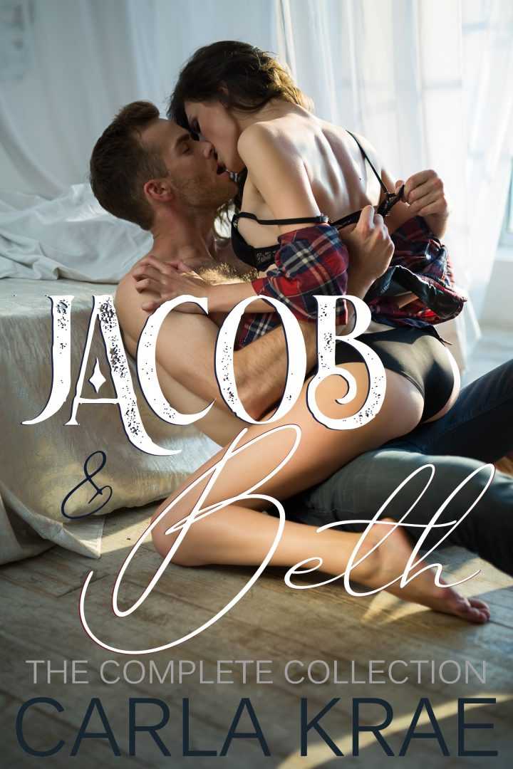 Jacob and Beth: The Complete Collection (Jacob and Beth’s Rockstar Life #1 - #5)