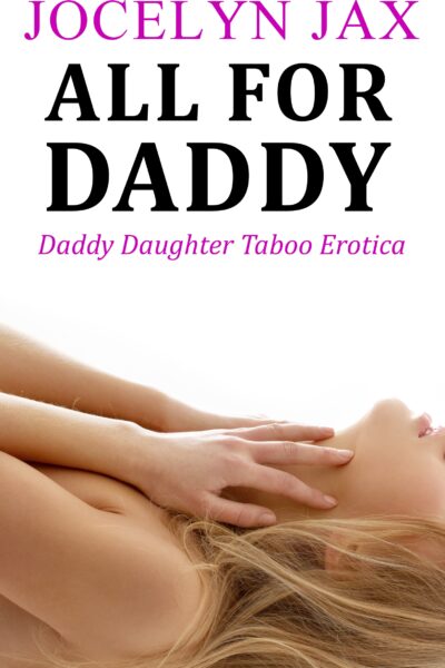 All For Daddy