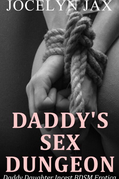 Daddy's Sex Dungeon