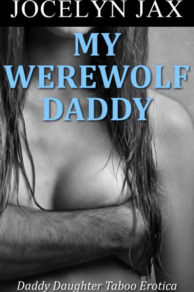 My Werewolf Daddy