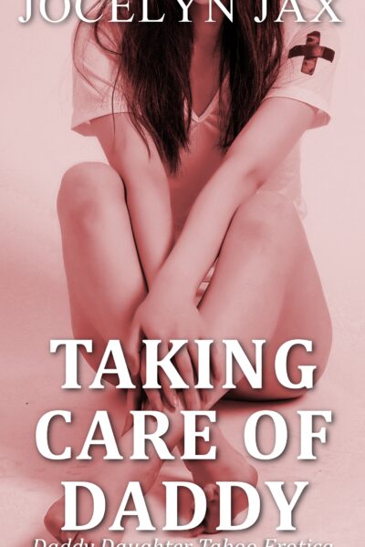 Taking Care of Daddy