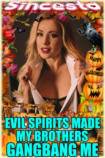 Evil Spirits Made My Brothers Gangbang Me