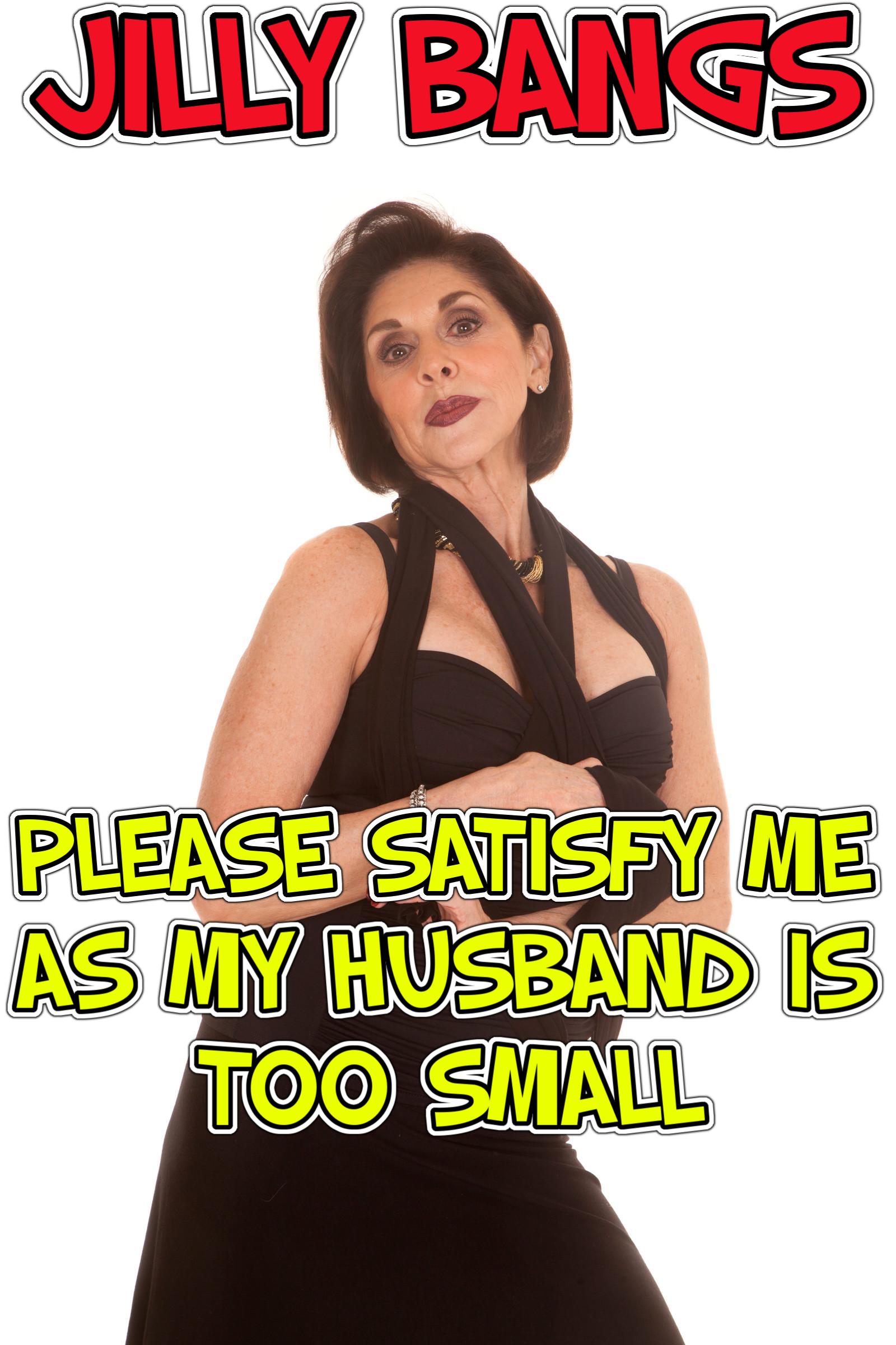 Please Satisfy Me As My Husband Is Too Small