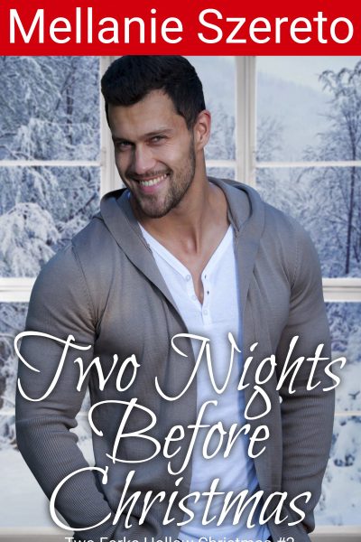 Two Nights Before Christmas (Two Forks Hollow Christmas #2)