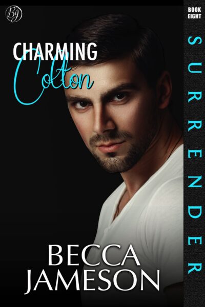 Charming Colton (Surrender, book 8)