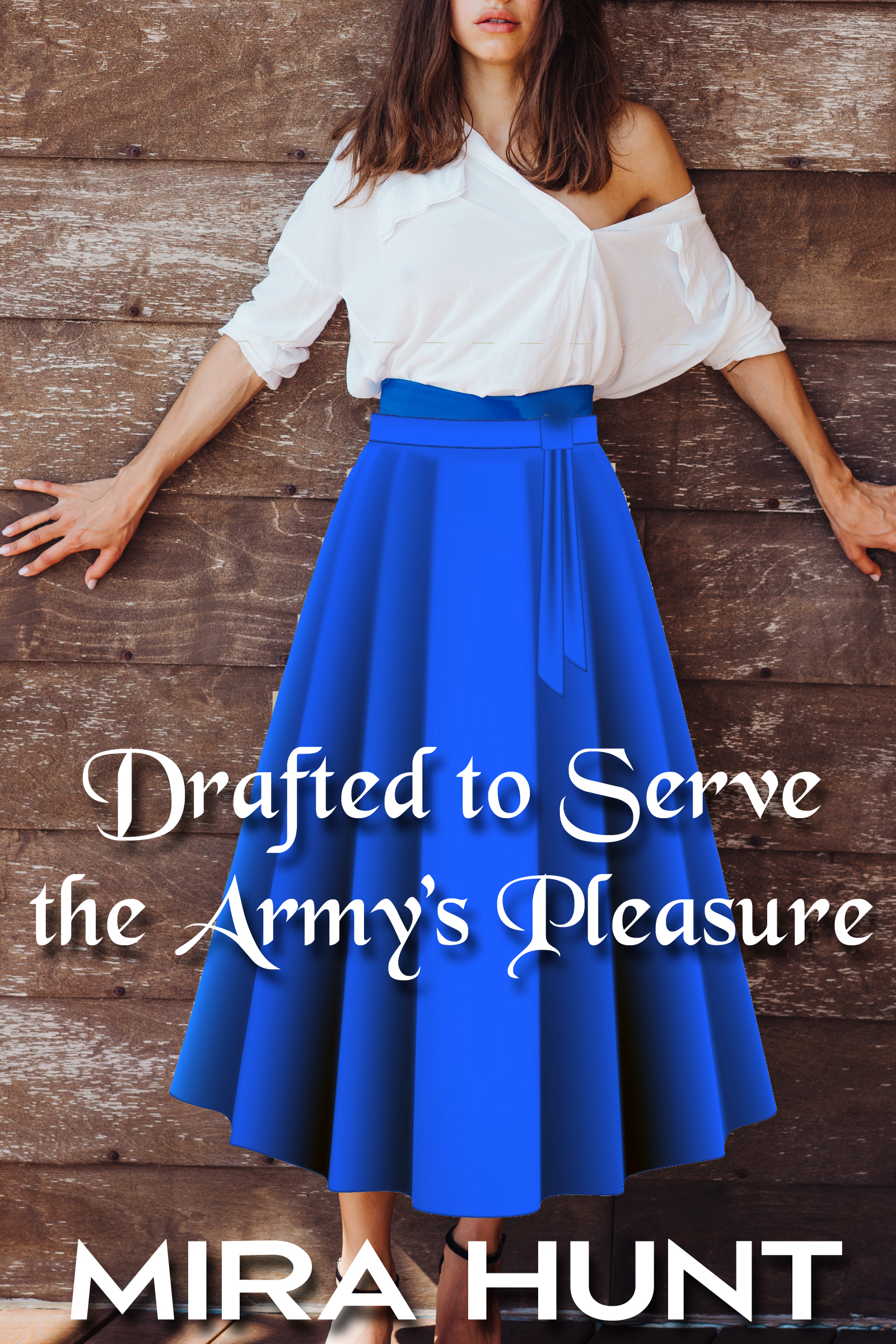 Drafted to Serve the Army's Pleasure
