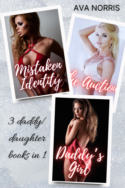 Daddy/Daughter Vol 1 - 3 Books in 1