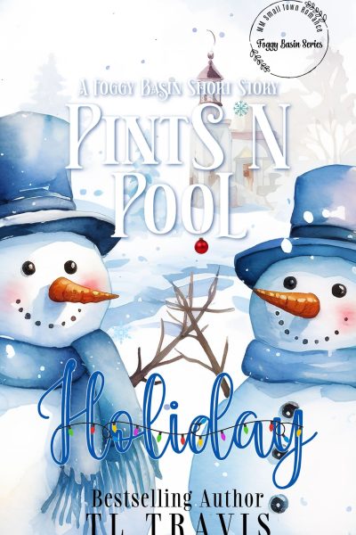 Pints 'n Pool Holiday: A Foggy Basin Short Story