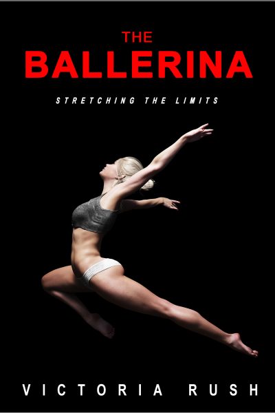 The Ballerina: Stretching the Limits ( Transgender Erotica )