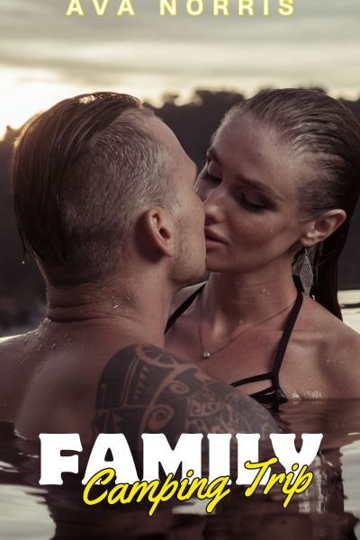 Family Camping Trip - A Poly Taboo Story